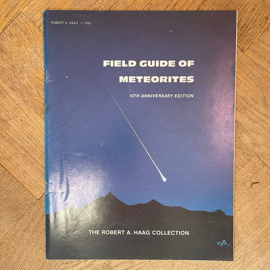 Field Guide of Meteorites