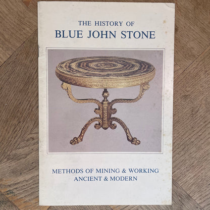 The History of Blue John Stone