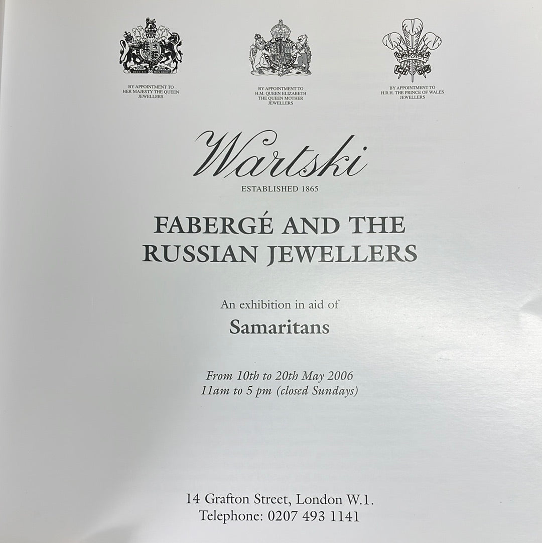 Fabergé and the Russian Jewellers - A Loan Exhibition