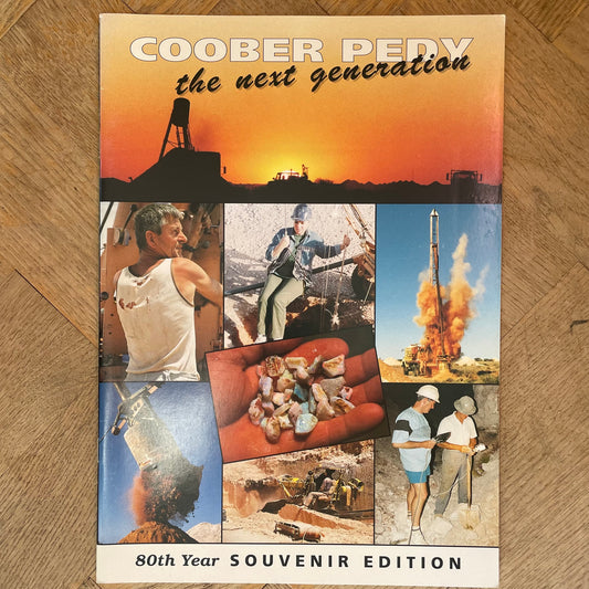 Coober Pedy - The Next Generation